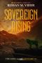 [The Gods Game 03] • Sovereign Rising (The Gods' Game, Volume III) · A LitRPG Novel